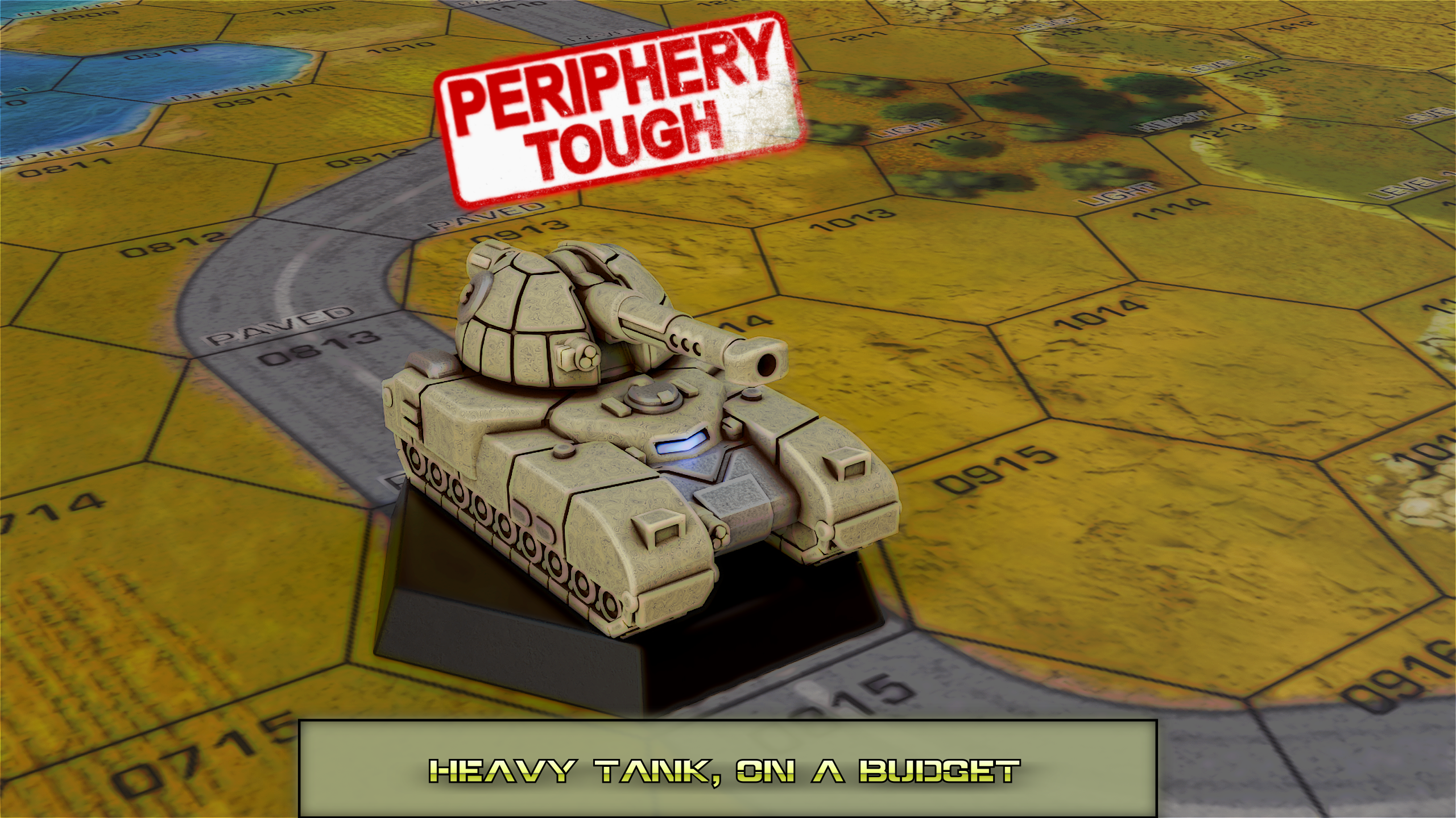 Periphery Tough: Budget Heavy Tank